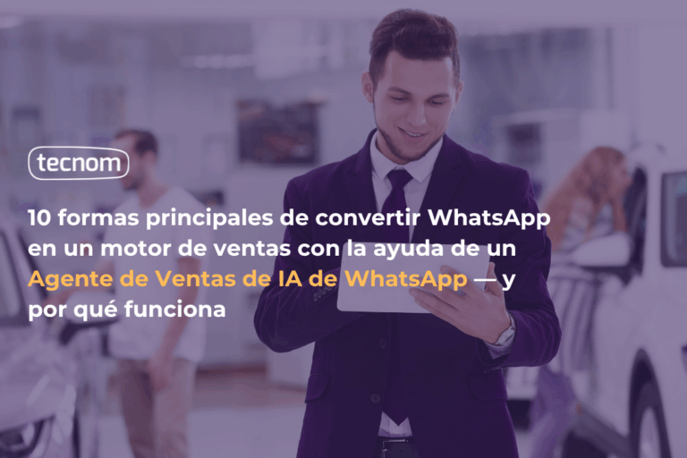 agente de ventas de IA de WhatsApp como Tecna